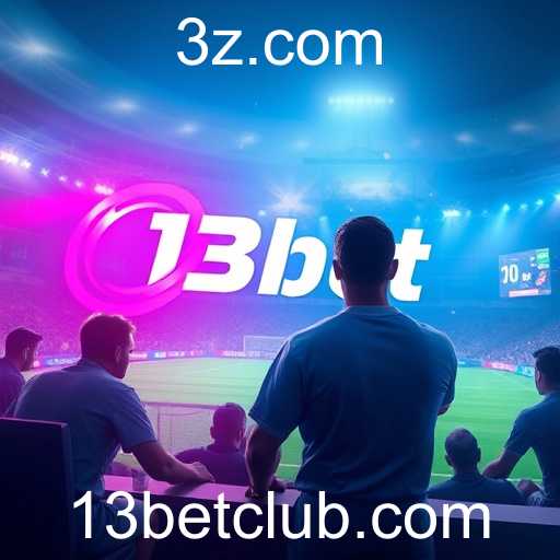 O Crescimento de 13bet no Mercado Brasileiro